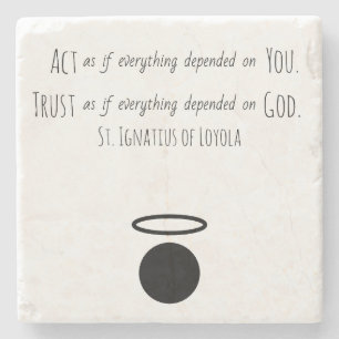 St. Ignatius of Loyola Quote Stone Coaster