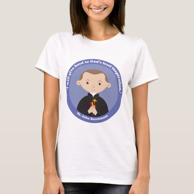 St. John Berchmans T-Shirt (Front)