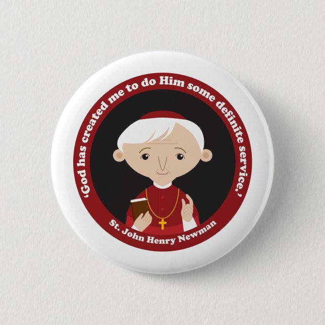 St. John Henry Newman 6 Cm Round Badge (Front)