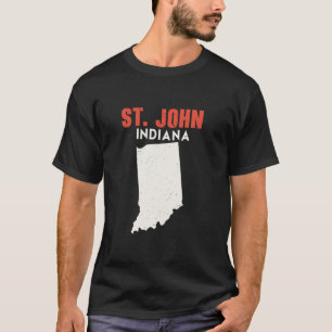 St John Indiana USA State America Travel Indianan T-Shirt