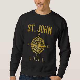 St. John US Virgin Islands Sailing Nautical USVI S Sweatshirt