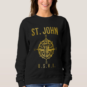 St. John US Virgin Islands Sailing Nautical USVI S Sweatshirt