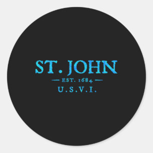 St John Usvi Colorful Text Mens Womens Vacation So Classic Round Sticker