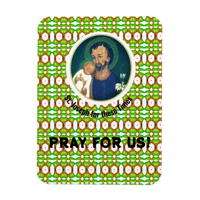 St Joseph for these Times Magnet (Vertical)