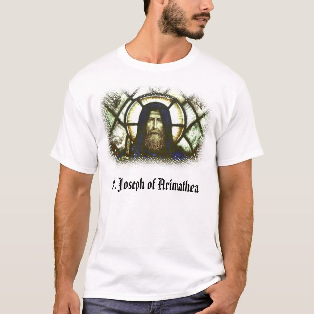 St. Joseph of Arimathea, St. Joseph of Arimathea T-Shirt (Front)