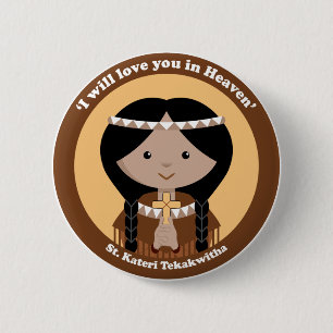 St. Kateri Tekakwitha 6 Cm Round Badge