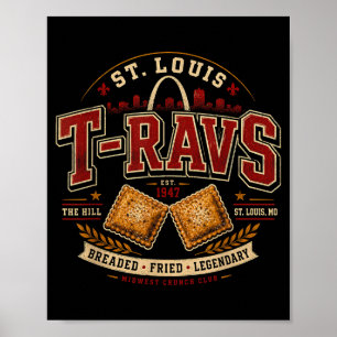 St Louis T-Ravs Toasted Ravioli Funny Italian Food Poster