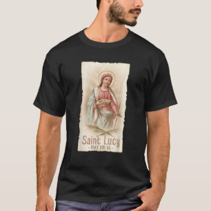 St Lucy Eyes Crown St Lucia Catholic Women Girls T-Shirt
