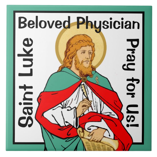 St. Luke, Beloved Physician (RLS 08; MedVers.) Ceramic Tile (Front)