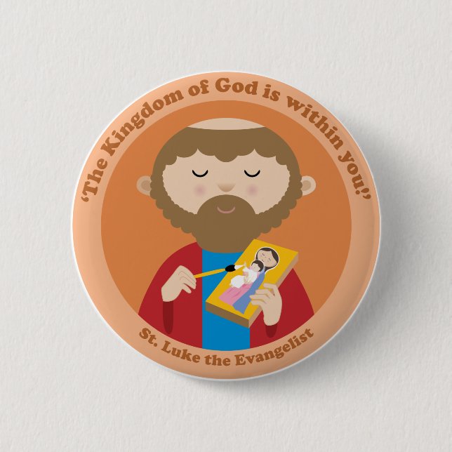 St. Luke the Evangelist 6 Cm Round Badge (Front)