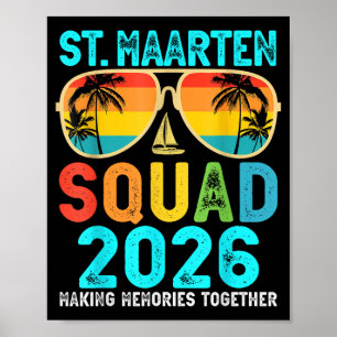 St Maarten Squad 2026 Vacation Friend Family Poster