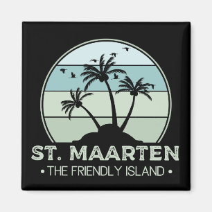 St. Maarten The friendly Island retro Sint Martin Magnet