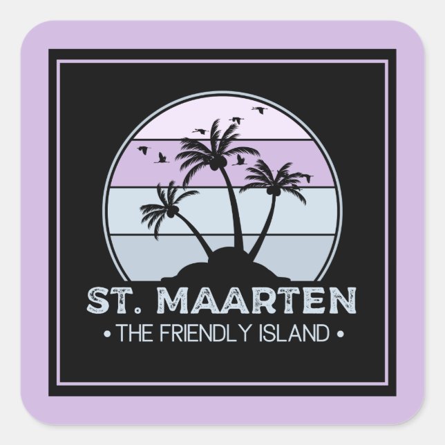 St. Maarten The friendly Island retro Sint Martin Square Sticker (Front)