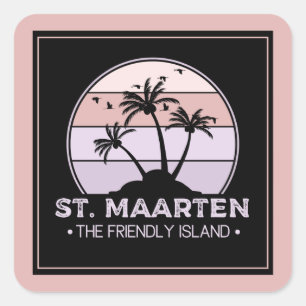 St. Maarten The friendly Island retro Sint Martin Square Sticker