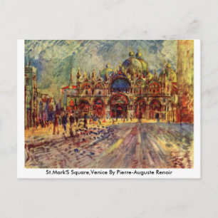 St.Mark'S Square,Venice By Pierre-Auguste Renoir Postcard