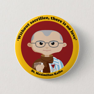 St. Maximilian Kolbe 6 Cm Round Badge