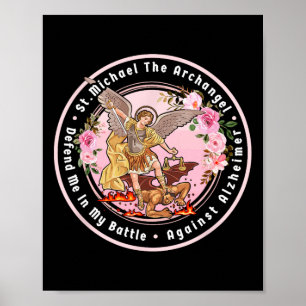 St. Michael The Archangel Help Me Against Heimerhe Poster