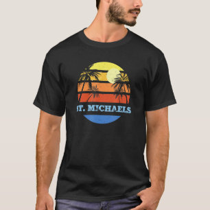 St Michaels Maryland Md Beach T-Shirt