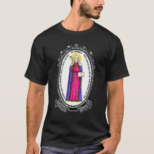 St Monica Prayer Unfaithfulness Victims Wives Cath T-Shirt