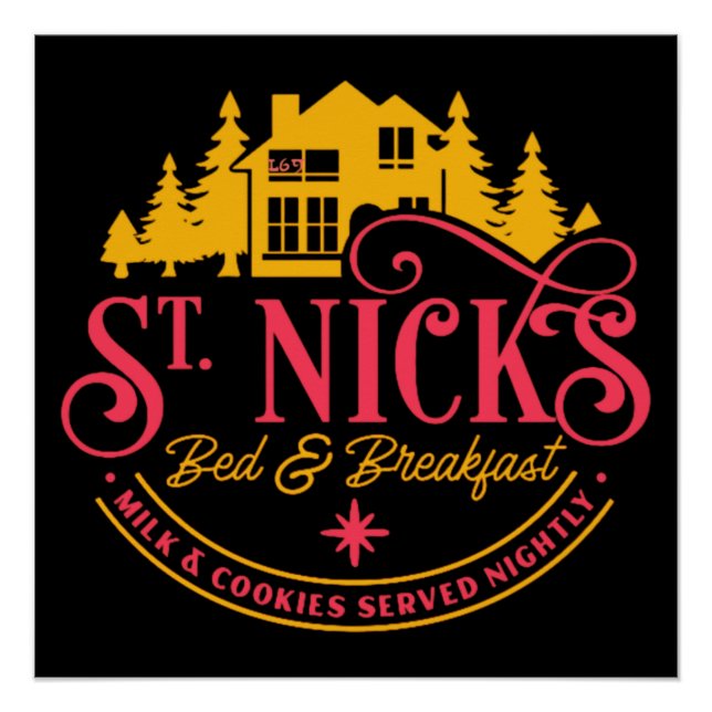 ST-NICKS BED & BREAKFAST funny christmas          Poster (Front)