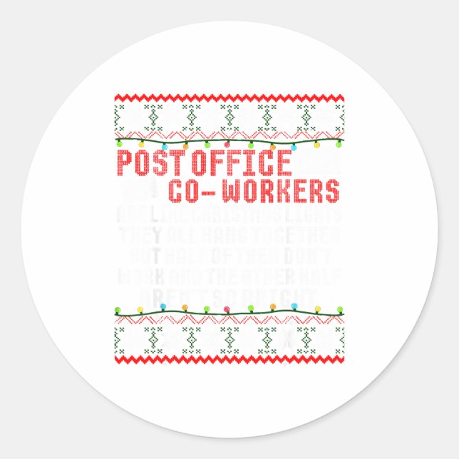 St Office Co Workers Are Like Christmas Lights The Classic Round Sticker (Front)