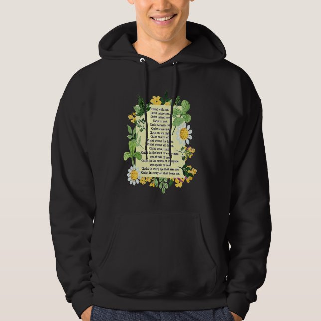 St Patrick Breastplate Prayer Patrick's Day Cathol Hoodie (Front)