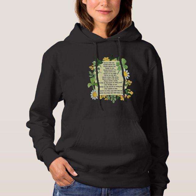 St Patrick Breastplate Prayer Patrick's Day Cathol Hoodie (Front)