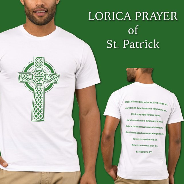 St. Patrick Celtic Cross Lorica Prayer  T-Shirt (Creator Uploaded)