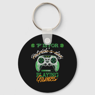 St Patrick Day Irish Kids Gamer P Is For Playing V Key Ring