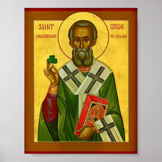 St. Patrick Enlightener of Ireland Poster
