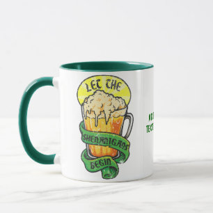 St Patrick Let The Shenanigans Begin Irish Beer Mug