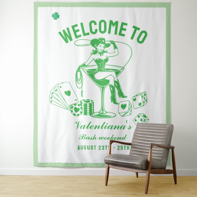 St patrick Lucky Martini Bachelorette welcome sign Tapestry (In Situ)