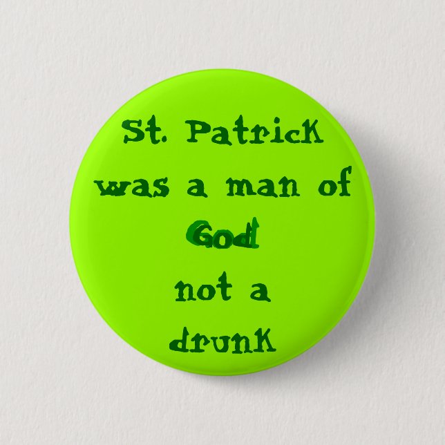 St. Patrick Man of God 6 Cm Round Badge (Front)