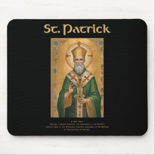 St Patrick Roman Catholic Prayer  Mouse Pad