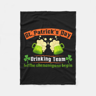 St Patrick S Day Drinking Team Let The Shenanigans Fleece Blanket