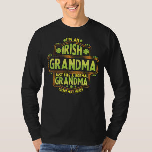 St Patrick S Day I M An Irish Grandma Funny T-Shirt
