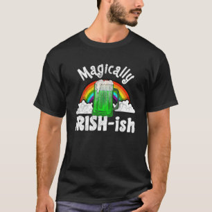 St. Patrick’S Day Magically Irish-Ish Irish Wann T-Shirt