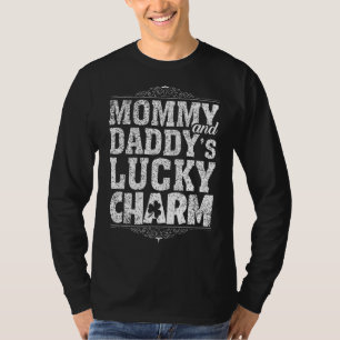 St Patrick S Day Mummy And Daddy S Lucky Charm Par T-Shirt