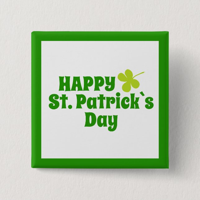 St Patrick`s day Shamrock Green 15 Cm Square Badge (Front)