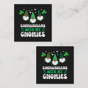 St Patrick Shenanigans With Gnomies Gnomes Square Business Card