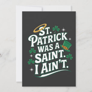 St. Patrick Was a Saint, I Ain't Funny  Announcement