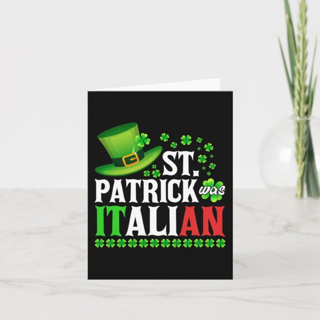 St Patrick Was Italian St Patrick's Day Hat Clover Card (Front)