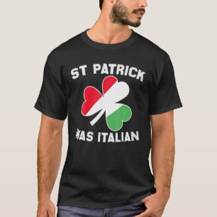 St Patrick's Boys Day Pajama St Patricks Was Itali T-Shirt