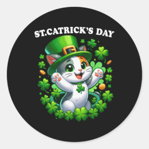 St Patricks Catricks Day Cats Saint Pattys Cat Lov Classic Round Sticker
