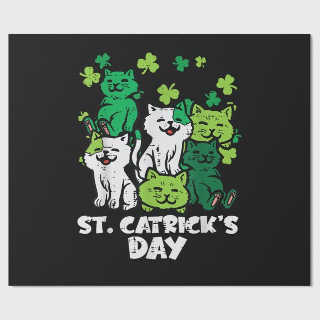 St Patricks Catricks Day Cats Saint Pattys Wrapping Paper (Flat)
