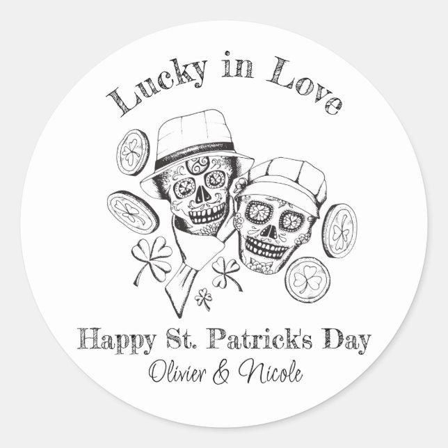 St Patricks Custom Name Sugar Skull Lucky in Love Classic Round Sticker (Front)