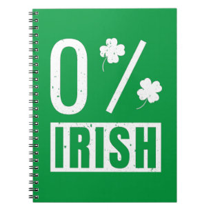 St Patrick's Day 0% Irish Four Leaf Clover Notebook