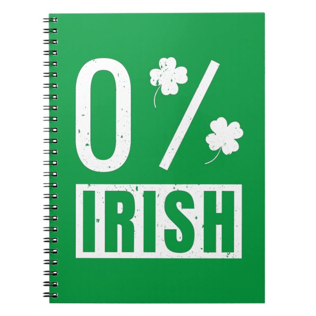 St Patrick's Day 0% Irish Four Leaf Clover Notebook (Front)
