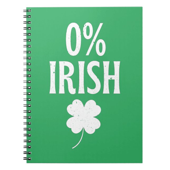 St Patrick's Day 0% Irish Notebook (Front)