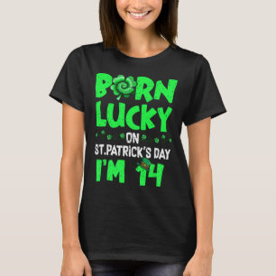 St Patricks Day 14th Birthday Boy Girl 14 Years Ol T-Shirt